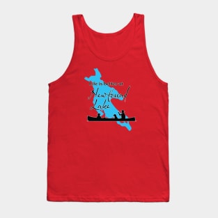 Life is better at Newfound Lake Tank Top